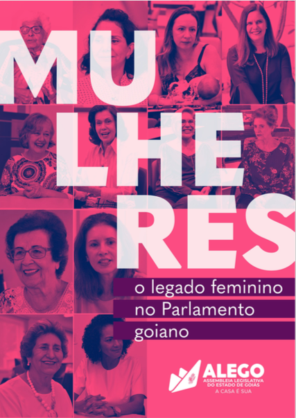 Capa do livro Mulheres, o legado feminino no Parlamento goiano